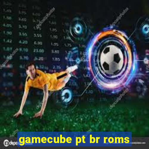 gamecube pt br roms